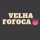 Velha fofoca