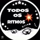 TODOS OS RITMOS 🎶🎵