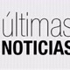 ÚLTIMAS NOTÍCIAS 🗣️