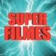 SUPER FILMES