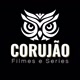 CORUJÃO FILMES E SÉRIES