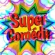 super comédia✅
