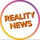 REALITY NEWS
