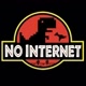 No Internet 🦖
