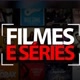 Séries&Filmes