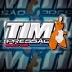 Tim_Pressão