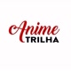 Anime Trilha