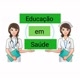 Educação e Saúde