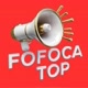 FOFOCA TOP