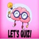 LET'S QUIZ