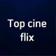 Top cine Flix 🎞️🎥