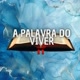 A PALAVRA DO VIVER