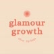 Glamour Growth Glow Up Saga
