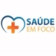 SAÚDE EM FOCO