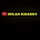 Yt:INILAH KISAHKU