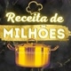 receita de milhões🌽
