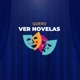 QUERO VER NOVELAS