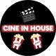 Cine in House