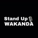 Stand Up Wakanda