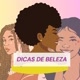 💓DICAS DE 💓BELEZA