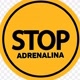 STOP ADRENALINA