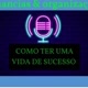 podcast financias & organização