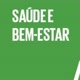 Saúde e Bem Estar