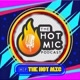 🄷🄵THE HOT MIC