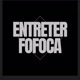 ENTRETERFOFOCA