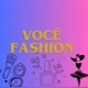 Você Fashion