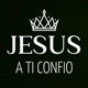 JESUS A TI CONFIO!