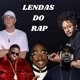 Lendas do Rap
