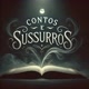 CONTOS E SUSSURROS