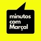 Minutos com Marçal