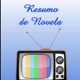RESUMO DE NOVELA🥰📺