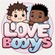 Love Booys 🌈✨