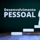 desenvolvimento pessoal
