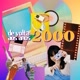 O Melhor dos Anos 2000