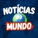 Notícias do Mundo