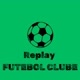 Replay Futebol Clube