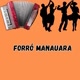 FORRÓ MANAUARA