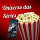 Universo das Séries