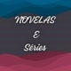 Novelas e Séries