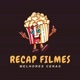 RECAP FILMES