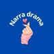 Narra dramas