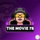 THE MOVIE 78