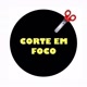 Corte em Foco