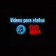 vídeos para status