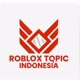 ROBLOX TOPIC INDONESIA