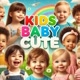 Kids Baby  Cute